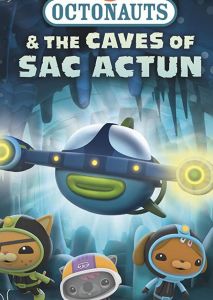 Octonauts and the Caves of Sac Actun Octonauts and the Caves of Sac Actun