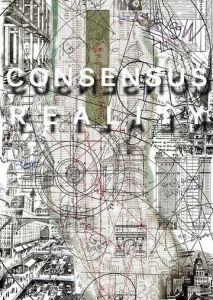Consensus Reality Consensus Reality