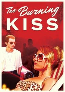 Burning Kiss Burning Kiss