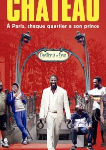 La vie de château La vie de château