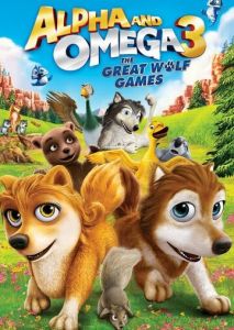 Альфа и Омега 3: Большие Волчьи Игры Альфа и Омега 3: Большие Волчьи Игры