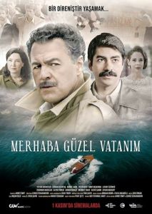 Merhaba Güzel Vatanim Merhaba Güzel Vatanim
