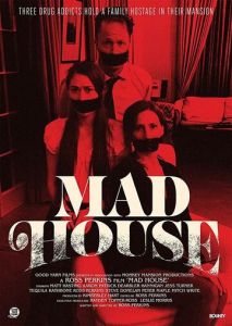 Mad House Mad House