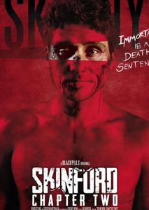 Skinford: Chapter Two Skinford: Chapter Two