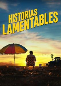 Historias lamentables Historias lamentables