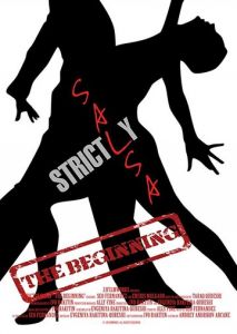 Strictly Salsa: The Beginning Strictly Salsa: The Beginning