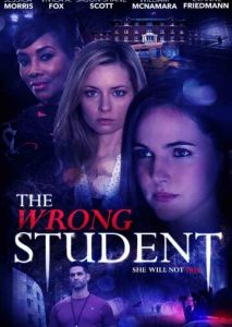 The Wrong Student The Wrong Student