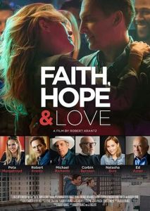 Faith, Hope & Love Faith, Hope & Love