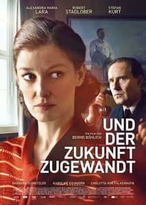 Und der Zukunft zugewandt Und der Zukunft zugewandt