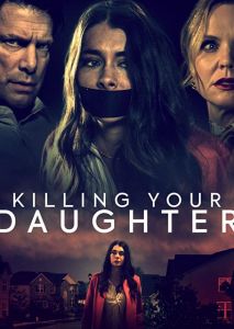Killing Your Daughter Killing Your Daughter