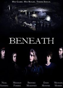 Beneath: A Cave Horror Beneath: A Cave Horror