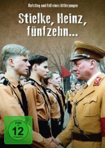 Штильке, Хайнц, пятнадцать лет... Штильке, Хайнц, пятнадцать лет...