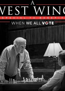 A West Wing Special to Benefit When We All Vote A West Wing Special to Benefit When We All Vote