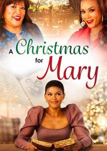 A Christmas for Mary A Christmas for Mary