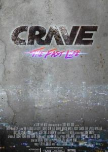 Crave: The Fast Life Crave: The Fast Life