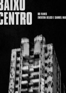 Baixo Centro Baixo Centro