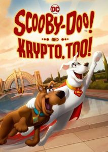 Скуби-Ду! и Крипто тоже! Скуби-Ду! и Крипто тоже!