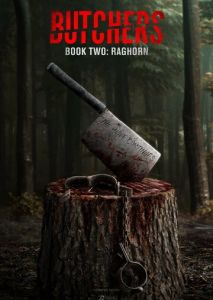 Мясники, книга вторая: Рагорн Мясники, книга вторая: Рагорн
